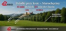 Działki przy lesie – 15 min do Kielc