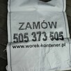 Worek na gruz Big Bag Tychy Bytom Zabrze Gliwice