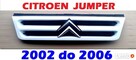 GRILL ATRAPA PRZÓD GRIL PRZEDNI Citroen Jumper 2002 do 2006