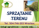 Sprzątanie ogrodu, ogrodnik Wrocław, cena tel 504-746-203 - 4