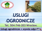 Sprzątanie ogrodu, ogrodnik Wrocław, cena tel 504-746-203 - 3