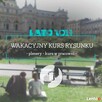 Wakacyjny kurs rysunku w Krakowie - 1