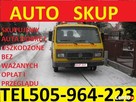 Skup Aut 505964223 Malbork, Sztum,Mikołajki Pomorskie, Kwidzyn - 1