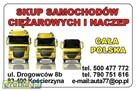 SKUP SAMOCHODÓW CIĘŻAROWYCH, CIĄGNIKÓW SIODŁOWYCH - 7