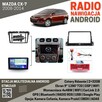 RADIO MAZDA CX-7 2008-2014 9 QUAD CORE 2+32GB - 1