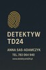 Detektyw Łomianki – Anna Sas-Adamczyk | Detektyw TD24