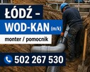 praca Łódź Monter wod-kan/Pomocnik, sieci zewnętrzne (k/m)