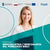 Specjalistka / Specjalista ds. Funduszu Sieci