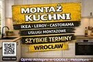 Montaż mebli kuchennych IKEA/Leroy/Castorama podłączenia AGD