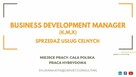 BUSINESS DEVELOPMENT MANAGER (K,M,X)