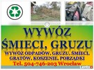 Wywóz gruzu, wyniesienie gruzu, cena, tel 504-746-203 - 3