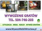 Wywóz gabarytów, tel 504-746-203, Wrocław, odbiór odpadów