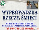 Wyprowadzka, cena, tel 504-746-203, wywożenie mebli - 3