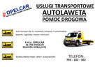 AUTO LAWETA POMOC DROGOWA F.H.U OPELCAR - 1