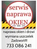 Naprawa okien, drzwi, rolet, Przemków. tel. 733 086 241 - 7