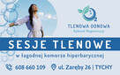 SESJE TLENOWE w łagodnej KOMORZE HIPERBARYCZNEJ