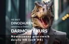 Darmowy kurs Nowoczesny pracownik działu HR (soft HR) 80h - 2