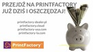 Sprawdź za darmo pełną wersję programu PrintFactory - 10