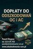 Dopłata do odszkodowania OC i AC!