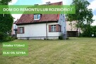 Dom do remontu lub rozbiórki! - 1