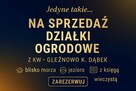 Prywatne działki ogrodowe z Księgą Wieczystą nad morzem - 9