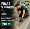 Od zaraz POSADZKARZ || Norwegia z zakwaterowaniem