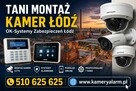 Tani montaż kamer Łódź – Monitoring domu, firmy, sklepu