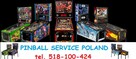 Naprawa serwis flipperów / Pinball Service Poland