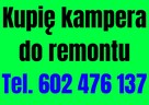 Kupię Kampera do remontu