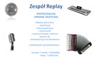 Zespół Replay - 2