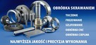 Obróbka skrawaniem Toczenie CNC Frezowanie CNC - 2