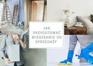 Sprzątanie przygotowanie mieszkania do sprzedaży