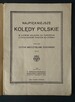 Kolędy Polskie zeszyt z 1943 r. - 2