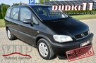 Opel Zafira 1,8b DUDKI11 7 Foteli,Klimatyzacja,El.szyby.Centralka,kredyt.OKAZJA - 1