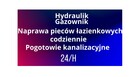 Hydraulik-Gazownik Pogotowie kanalizacyjne Awaria ka - 1