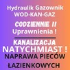 Hydraulik-Gazownik Pogotowie kanalizacyjne Awaria ka - 2