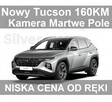 Nowy Tucson Po lifcie Smart Led Kamera Super Niska Cena odręki 1528 zł - 1