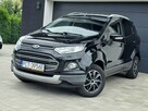 Ford EcoSport NOWY ROZRZĄD *bezwypadkowy* zarejestrowany w PL *TITANIUM* - 1