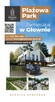 Plazowa-Park Głowno Luksus Blisko Natury - 12