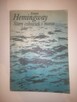 Stary człowiek i morze -Ernest Hemingway, wyd. 1956 r. Iskry - 3