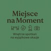 Miejsce na Moment – przestrzeń na wynajem - 1