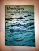 Stary człowiek i morze -Ernest Hemingway, wyd. 1956 r. Iskry - 3