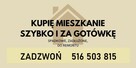 KUPIĘ MIESZKANIE ZA GOTÓWKĘ !