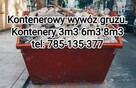Wywóz gruzu, odpadów zielonych kontenery 3m3 6m3 8m3 - 2