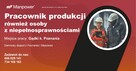 Pracownik Produkcji (K/M) (też z orzeczeniem) , Gądki