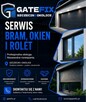 GateFIX Serwis Bram, okien i rolet