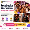Fotobudka Warszawa i okolice - klasyczna, AI i 360!