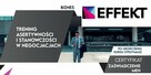 Kurs Trening Asertywnosci i Stanowczosci w Negocjacjach