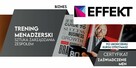 Kurs Trening Menadżerski czyli Sztuka Zarządzania Zespołem