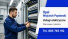 Opal - dokumentacja i protokoły z pomiarów w Warszawie